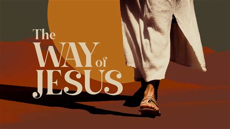 The Way of Jesus – Church Sermon Series Ideas