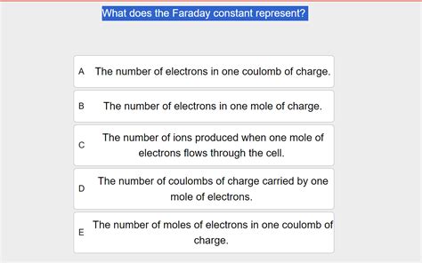 What does the Faraday constant represent A | StudyX