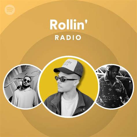 Rollin Radio Playlist By Spotify Spotify