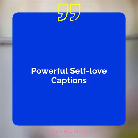 [updated] Beautiful Captions 434 Self Love Captions And Quotes For