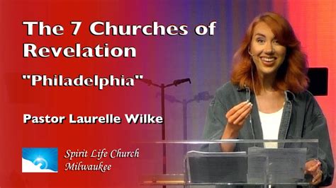 7 Churches Of Revelation Philadelphia Youtube