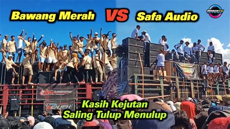 Bawang Merah Vs Safa Audio Saling Kasih Kejutan Di Battle Sumbersewu