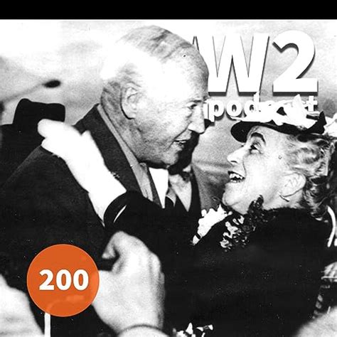 200 The Life Of Mrs George S Patton The World War Two Podcast