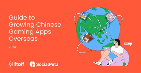 Liftoff and SocialPeta's Guide to Growing Mobile Gaming Apps Overseas