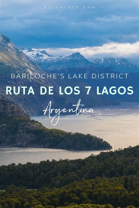 Ruta De Los Siete Lagos Argentina A Guide To 7 Lakes Route Seven