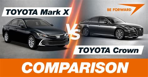 Toyota Mark X Vs Toyota Crown Comparison