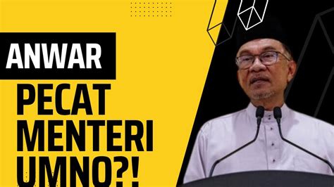 Anwar Pecat Menteri Dari Umno Sprm Bakal Jadi Kuasa Penentu Yang