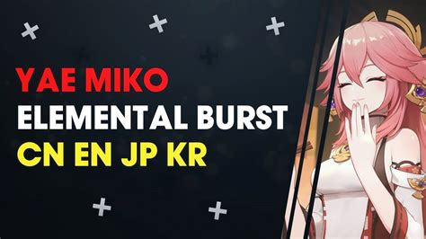 Yae Miko Elemental Burst All Dub Genshin Impact Youtube