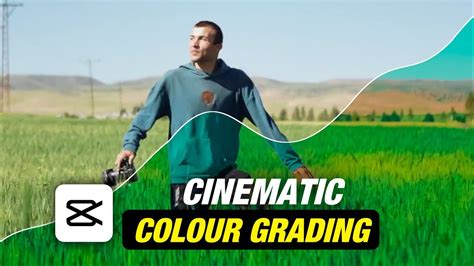 Capcut Cinematic Colour Grading Capcut Video Editing Tutorial Video