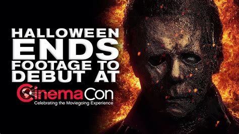 Halloween Ends Footage To Debut At Cinemacon Youtube