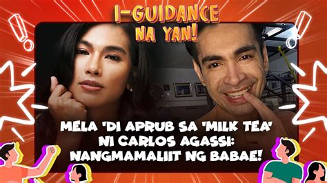 Mela Di Aprub Sa Milk Tea Ni Carlos Agassi Nangmamaliit Ng Babae