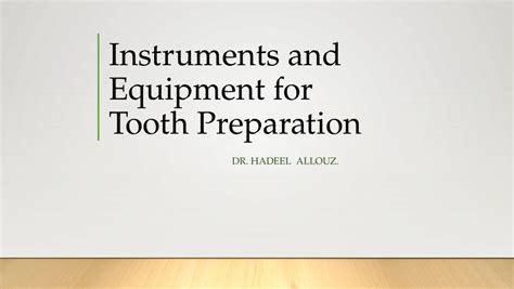 (PDF) Instruments and Equipment for Tooth Preparation