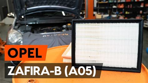 Wie OPEL ZAFIRA B 2 A05 Luftfilter Wechseln AUTODOC TUTORIAL YouTube