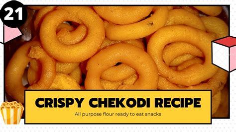 Crispy Chekodi Chegodilu Tasty And Easy To Make Chekodilu Recipe