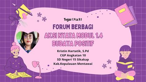 Forum Berbagi Aksi Nyata Modul Budaya Positif Kristin Cgp Youtube