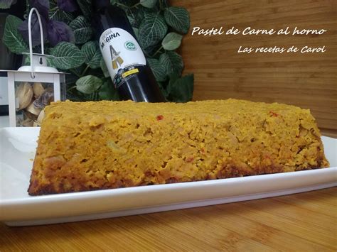 Pastel De Carne Al Horno Las Recetas De Carol