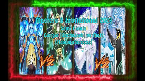 Yugioh Masters Semi Finals Unchained Vs Floowandereeze Youtube