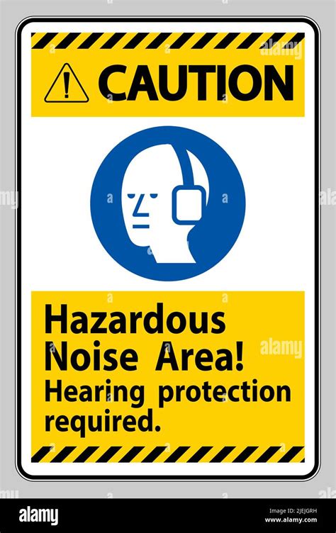 Caution Sign Hazardous Noise Area Hearing Protection Required Stock