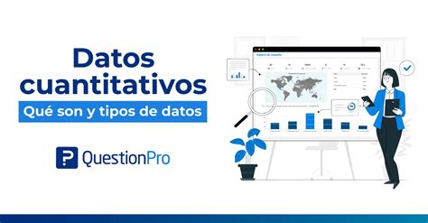 Datos Cuantitativos QuestionPro