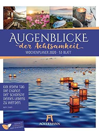 Augenblicke Der Achtsamkeit Wochenplaner Wandkalender