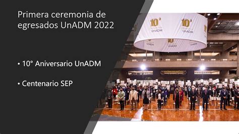 C Psula Informativa Primera Ceremonia De Egresados Unadm Youtube