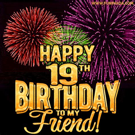 Happy 19th Birthday for Friend Amazing Fireworks GIF | Funimada.com