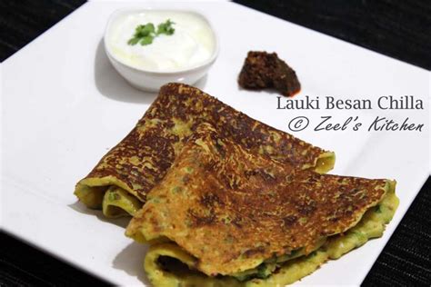 Lauki Besan Chilla Besan Lauki Chilla Recipe Recipe Zeel S Kitchen