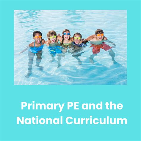 Understanding the National Curriculum for Primary PE – Primary Physical ...