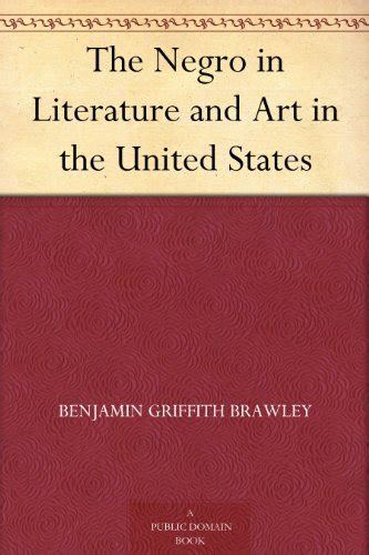 The Negro in Literature and Art in the United States 読書メーター