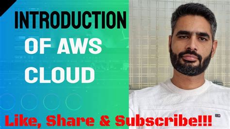 Introduction Of Aws Cloud Youtube