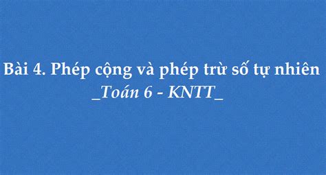 bai  thu tu trong tap hop cac  tu nhien toan  tap  chuong