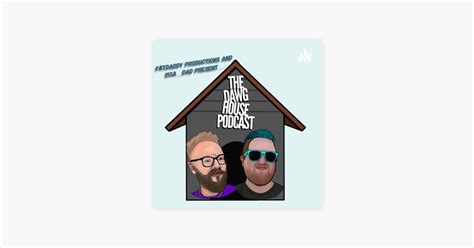 ‎The Dawg House on Apple Podcasts