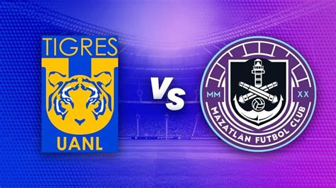 Tigres vs Mazatlán Horario y Dónde Ver Jornada 12 En Vivo