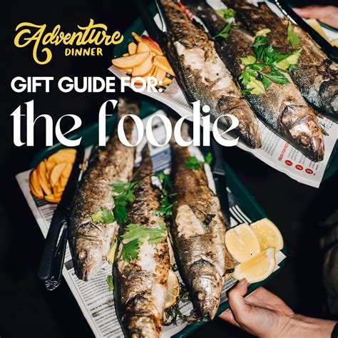 Adventure Dinner Gift Guide: The Foodie — Adventure Dinner
