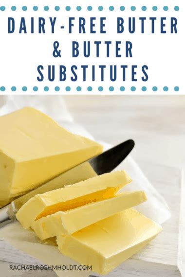 Is Butter Dairy Dairy Free Butter And Butter Substitutes