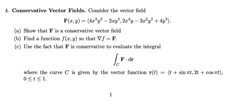 Solved 4. Conservative Vector Fields. Consider the vector | Chegg.com