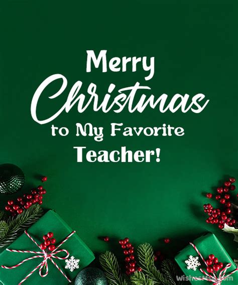 Merry Christmas Wishes For Your Teachers - WishesMsg