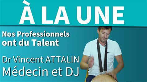 Dr Vincent Attalin Et Mister DJ YouTube