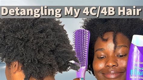 How I Detangle My C B Natural Hair For Wash Day Step By Step