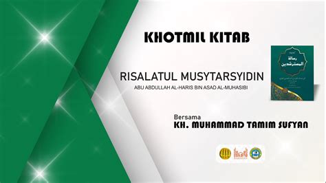 Khotmil Kitab Risalah Al Mustarsyidin Ramadlan H Youtube