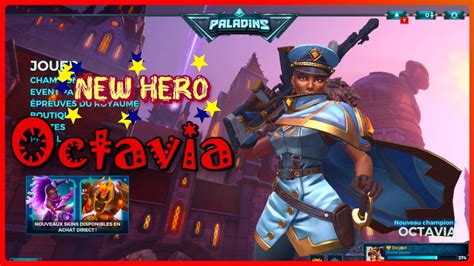 Paladins 🔫 Octavia New Hero 2021 Gameplay Fr🚀 Youtube