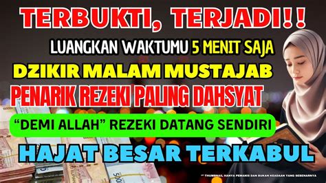 Keajaiban Surah Al Waqiah Dzikir Rezeki Melimpah Seumur Hidup