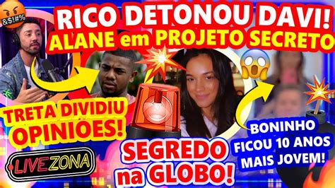 ALANE em PROJETO SECRETO na GLOBO RICO DETONA DAVI e DIVIDE OPINIÕES