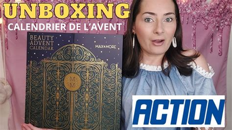 UNBOXING CALENDRIER DE L AVENT ACTION 2023 MAX MORE YouTube