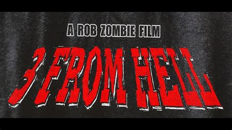 3 From Hell Sequel To Devils Rejects Coming In 2019 Trailer Youtube