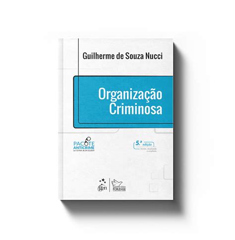 Organização Criminosa Guilherme Nucci