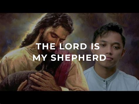 The Lord Is My Shepherd Psalm 23 Tagalog Sermon By Caleb Jasper