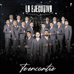 BANDA LA EJECUTIVA lanza nuevo álbum Te Encontré Wow La Revista