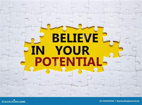 Potential Symbol Concept Word Believe In Your Potential On White