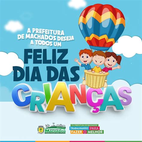 Feliz Dia Das CrianÇas Prefeitura De Machados Pe